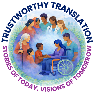Trustworthy Translation logo -  a group of people of different ages, races, genders, etc. surrounding someone sitting in a wheelchair