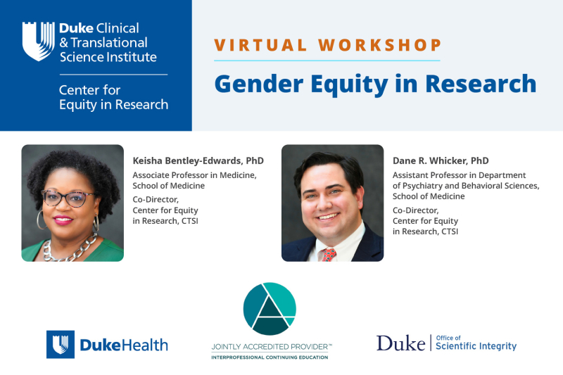 Duke CTSI Center for Equity in Research Virtual Workshop: Gender Equity in Research